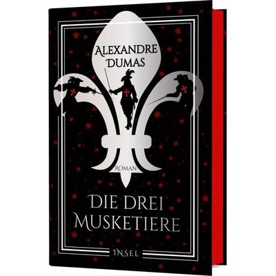 Die drei Musketiere, Gebundene Ausgabe von der Ältere Alexandre Dumas, Insel, 978-3-458-68462-6