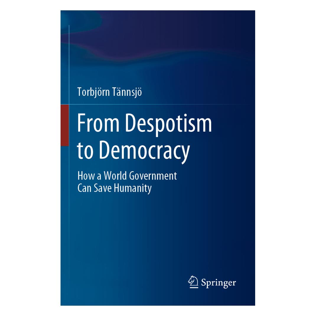 Springer From Despotism to Democracy (Englisch, Softcover, Torbjörn Tännsjö) (57120031)