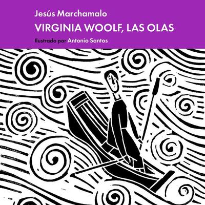 Las olas de Virginia Woolf - Jesús Marchamalo, Audio, 9789178078899