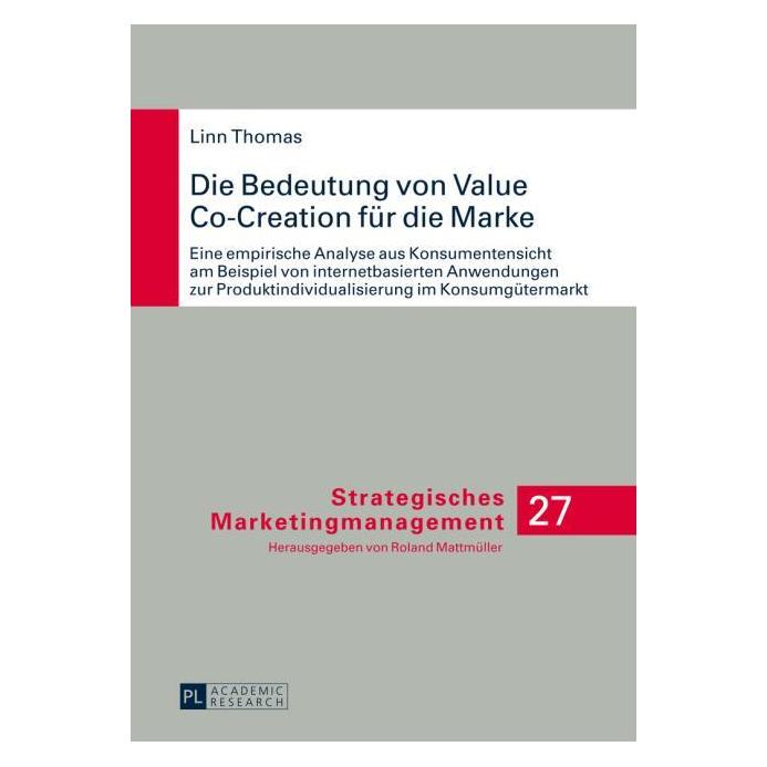 Peter Lang Die Bedeutung von Value Co-Creation für die Marke (Deutsch, Hardcover, Linn Thomas) (7446462)