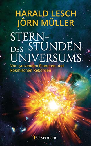 Harald Lesch - Sternstunden des Universums - Von tanzenden Planeten und kosmischen Rekorden: Unglaubliche Vorgänge im Universum anschaulich und unterhaltsam erklärt. Ideal zum Staunen und Lernen (Hörzu) - Preis vom 05.10.2026 03:47:11 h