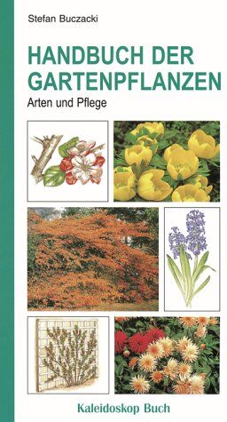 Stefan Buczacki - Handbuch der Gartenpflanzen: Arten und Pflege - Preis vom 17.10.2026 19:25:27 h
