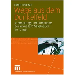 Wege aus dem Dunkelfeld, Fachbücher von Peter Mosser