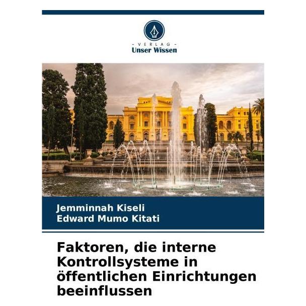 Umbreit Faktoren, die interne Kontrollsysteme in öffentlichen Einrichtungen beeinflussen (63612734)