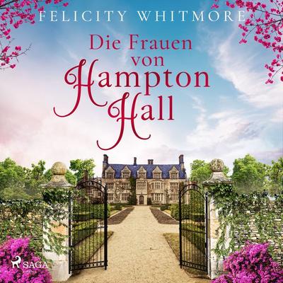 Die Frauen von Hampton Hall - Felicity Whitmore, Audio, 9788727203232