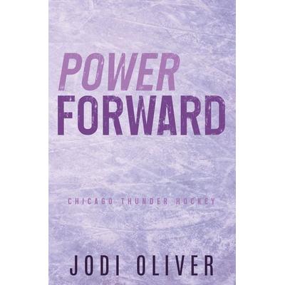 Power Forward, Taschenbuch von Jodi Oliver, Jodi Oliver, 978-1-917390-07-1
