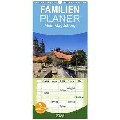 Familienplaner 2026 - Mein Magdeburg 2026 mit 5 Spalten (Wandkalender, 21 x 45 cm) CALVENDO