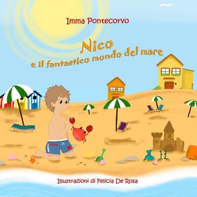 Nico e il fantastico mondo del mare - Imma Pontecorvo, Audio, 9791222716572