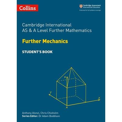 Cambridge International Examinations - Cambridge International as and a Level Further Mathematics Further Mechanics Student's Book, Taschenbuch von
