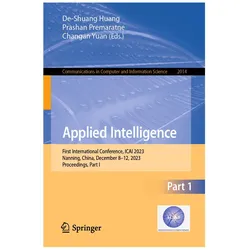 Applied Intelligence, Fachbücher von De-Shuang Huang, Yuan, Premaratne, Changan, Prashan