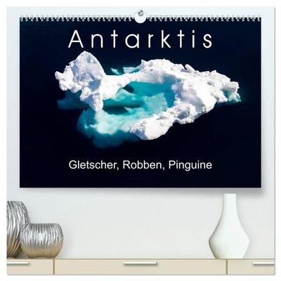 Antarktis Gletscher, Robben, Pinguine (hochwertiger Premium Wandkalender 2027 DIN A2 quer), Kunstdruck in Hochglanz