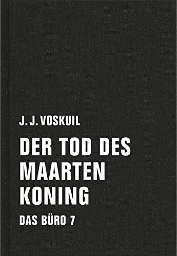J.J. Voskuil - Das Büro: Band 7: Der Tod des Maarten Koning - Preis vom 09.10.2026 07:28:09 h