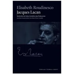 Jacques Lacan, Fachbücher von Elisabeth Roudinesco