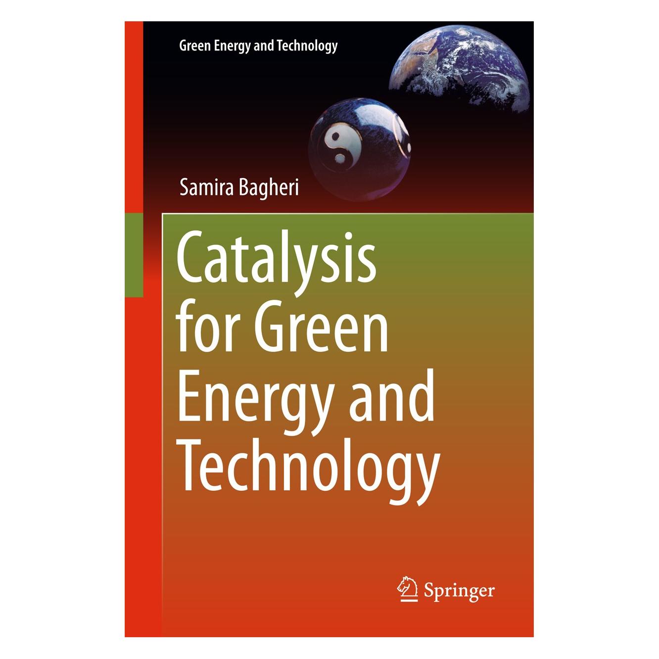 Springer Catalysis for Green Energy and Technology (Englisch, Hardcover, Samira Bagheri) (9783319431031)