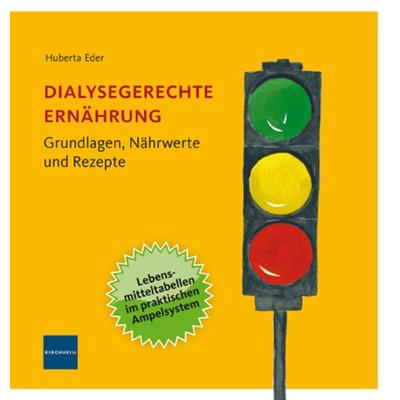 Dialysegerechte Ernährung, Gebundene Ausgabe von Huberta Eder, Medtrix, 978-3-87409-745-1