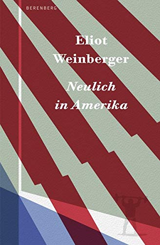 Eliot Weinberger - Neulich in Amerika - Preis vom 04.10.2026 03:51:26 h