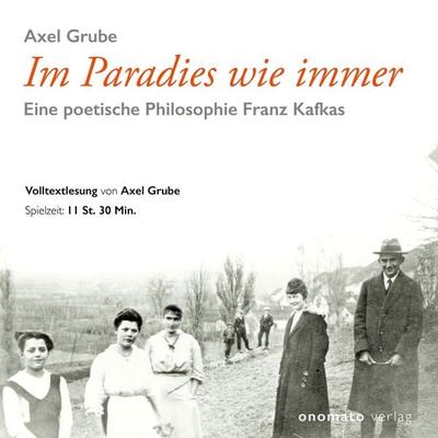 Im Paradies wie immer - Axel Grube, Audio, 4069828687073