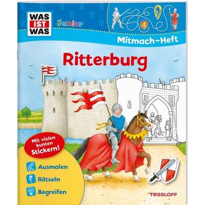 WAS IST WAS Junior Mitmach-Heft Ritterburg, Taschenbuch von Sabine Schuck, Tessloff Verlag Ragnar Tessloff GmbH & Co. KG, 978-3-7886-7564-6