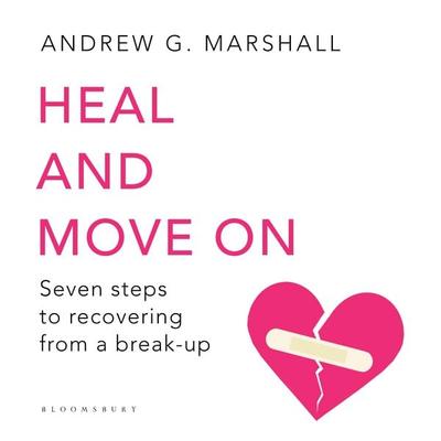 Heal and Move On - Andrew G. Marshall, Audio, 9781037206979