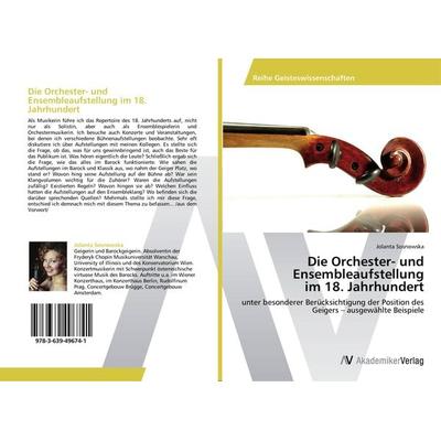 Die Orchester- und Ensembleaufstellung im 18. Jahrhundert -