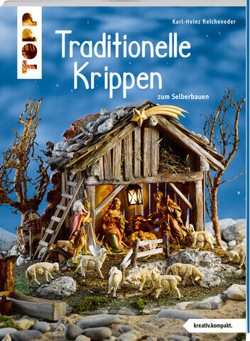 Buch "Traditionelle Krippen zum Selberbauen"