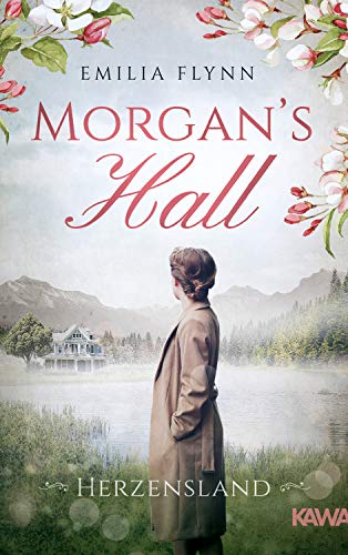 Emilia Flynn - Morgan's Hall: Herzensland (Die Morgan-Saga 1) - Preis vom 13.10.2026 11:25:28 h