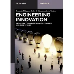 Engineering Innovation, Fachbücher von Benjamin Legum, Amber Stiles