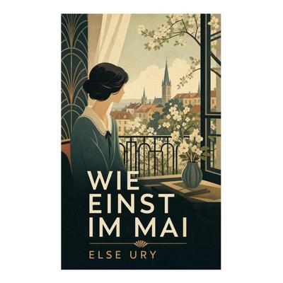 Wie einst im Mai, Taschenbuch von Else Ury, E-artnow, 978-80-273-5677-5