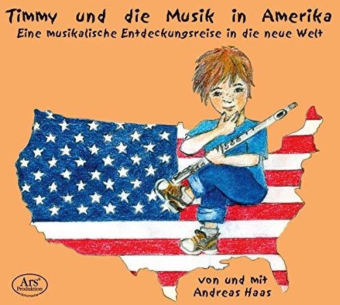Andreas Haas - Timmy und die Musik in Amerika - Preis vom 08.10.2026 07:26:42 h