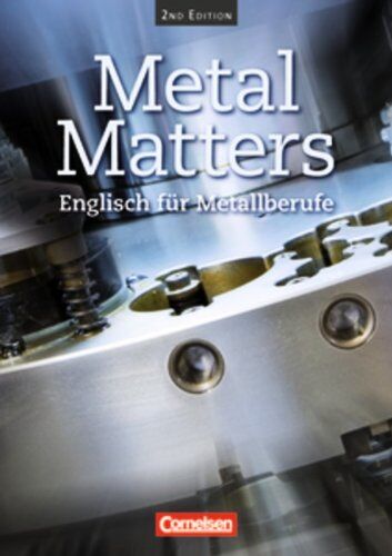 Aigner, Dr. Georg - Metal Matters - Second Edition: B1 - Schülerbuch - Preis vom 11.10.2026 03:10:56 h