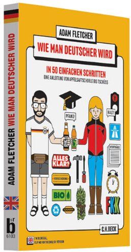 Adam Fletcher - Wie man Deutscher wird in 50 einfachen Schritten / How to be German in 50 easy steps - Preis vom 13.10.2026 19:28:25 h
