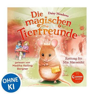 Die magischen Tierfreunde (Band 2) - Rettung für Mia Mauseohr - Daisy Meadows, Audio, 9783949473067