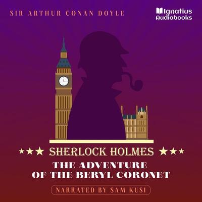 The Adventure of the Beryl Coronet - Arthur Conan Doyle, Audio, 9783991622604