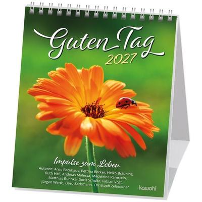 Guten Tag 2027, Kalender von , Kawohl Verlag GmbH & Co. KG, 978-3-7548-1607-3