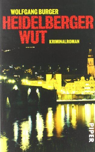 Wolfgang Burger - Heidelberger Wut: Kriminalroman (Alexander Gerlach-Reihe) - Preis vom 17.10.2026 19:25:27 h