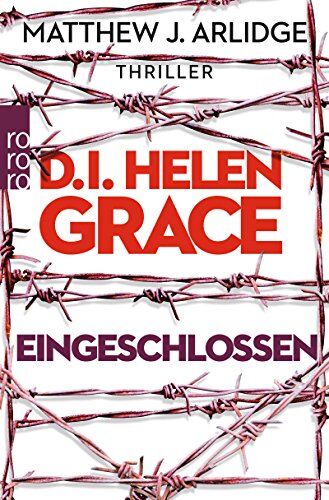 Arlidge, Matthew J. - D.I. Helen Grace: Eingeschlossen (Ein Fall für Helen Grace, Band 6) - Preis vom 30.09.2026 09:01:18 h