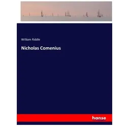 Nicholas Comenius, Belletristik von William Riddle