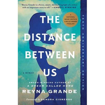 The Distance Between Us, Taschenbuch von Reyna Grande, Simon & Schuster N.Y., 978-1-4516-6178-1