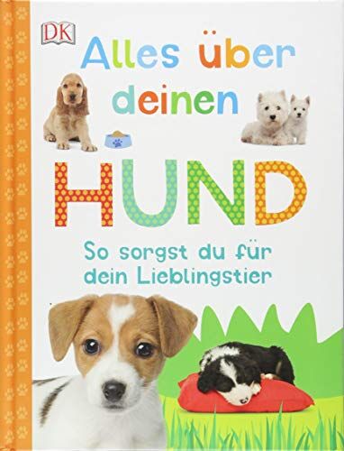 Alles über deinen Hund: So sorgst du für dein Lieblingstier. Mit Steckbriefen beliebter Hunderassen und Quiz - Preis vom 02.10.2026 23:42:20 h