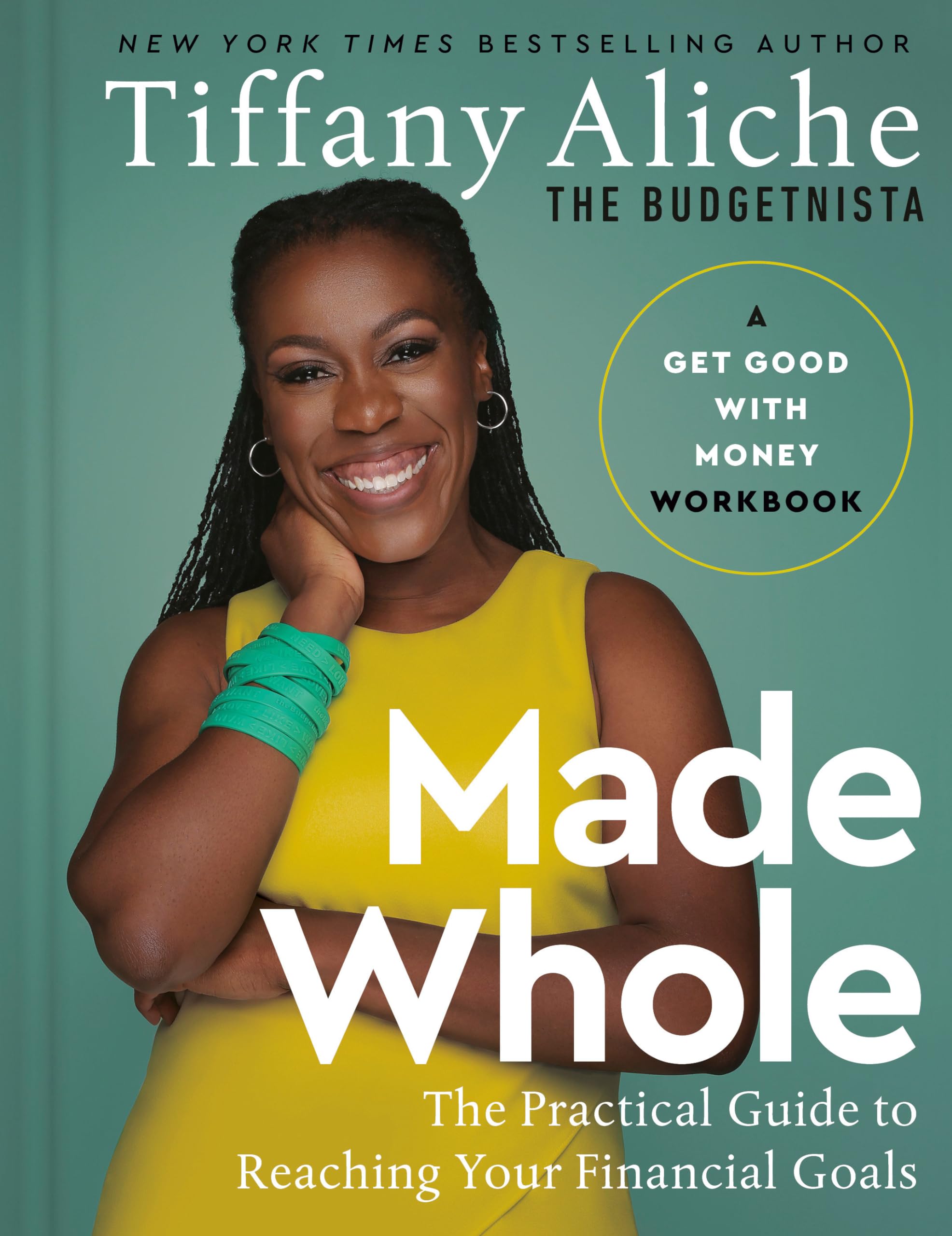Tiffany the Budgetnista Aliche - Made Whole: The Practical Guide to Reaching Your Financial Goals - Preis vom 16.10.2026 11:41:07 h