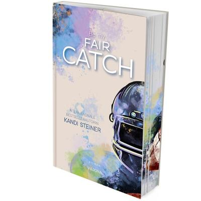 Be my FAIR CATCH (Red Zone Rivals 1), Taschenbuch von Kandi Steiner, Vajona