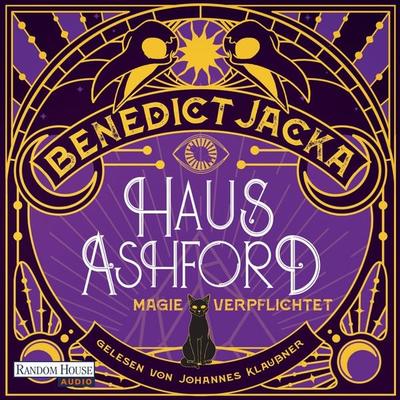 Haus Ashford - Magie verpflichtet - Benedict Jacka, Audio, 9783837168143