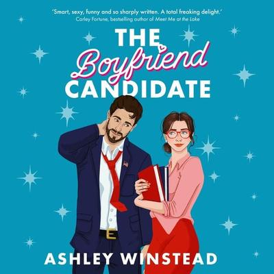The Boyfriend Candidate - Ashley Winstead, Audio, 9781035907366