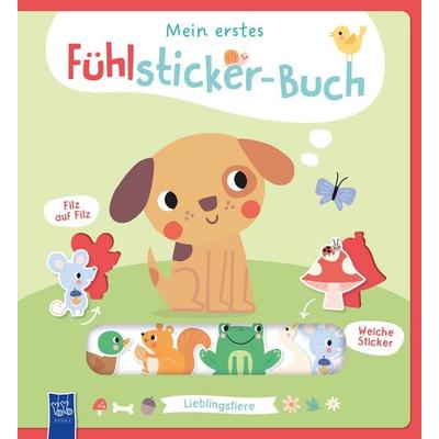 Mein erstes Fühlsticker-Buch - Lieblingstiere, Gebundene Ausgabe von , YoYo Books, 978-94-6524-637-6