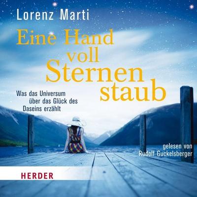 Eine Hand voll Sternenstaub - Lorenz Marti, Download, 9783451881268