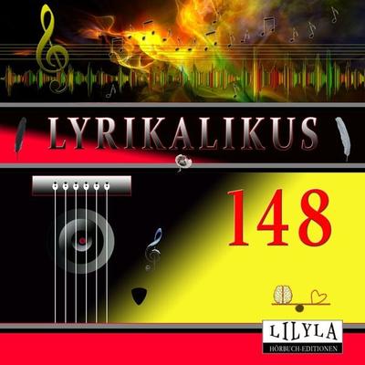 Lyrikalikus 148 - Annette von Droste-Hülshoff, Audio, 9783988522566