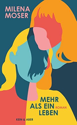 Milena Moser - Mehr als ein Leben - Preis vom 06.10.2026 07:26:00 h