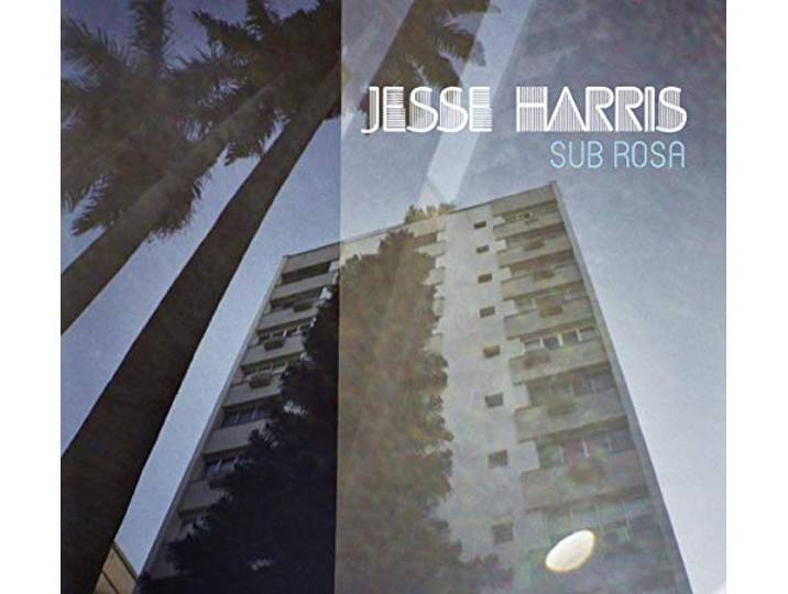 Jesse Harris - Sub Rosa
