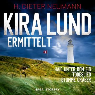 Kira Lund ermittelt - H. Dieter Neumann, Audio, 9788727371832