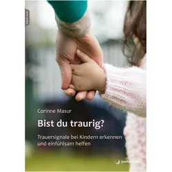 Bist du traurig?, Ratgeber von Corinne Masur